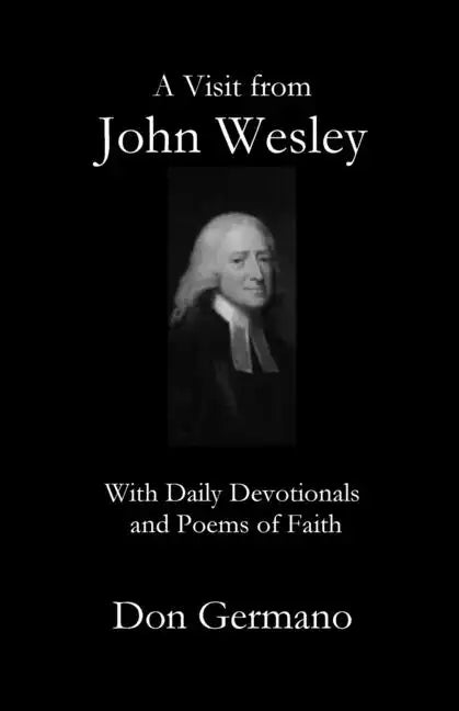 A Visit From John Wesley - Paperback