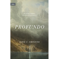Profundo: Cambio Real, Para Pecadores Reales - Paperback