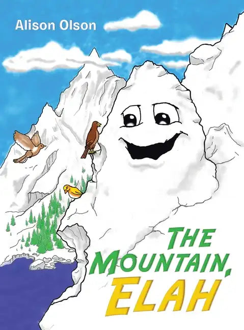 The Mountain, Elah - Hardcover
