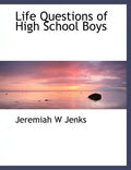 Life Questions of High School Boys - Paperback