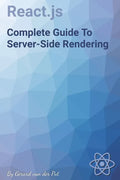 React.js Complete Guide To Server-Side Rendering - Paperback