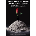 Rising from the Ashes - A Guide to Overcoming Life's Obstacles: A Guide to Overcoming Life's Obstacles - Paperback