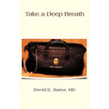 Take a Deep Breath - Paperback