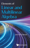 Elements of Linear and Multilinear Algebra - Hardcover