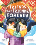 Friends Are Friends, Forever - Hardcover