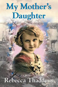 My Mother's Daughter - Paperback