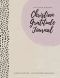Not Your Average Christian Gratitude Journal: Guided Gratitude + Faith Equipping Resources (Daily Devotional, Gratitude and Prayer Journal for Women) - Paperback
