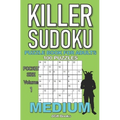 Killer Sudoku Puzzle Book for Adults: 100 MEDIUM LEVEL POCKET SIZE PUZZLES (Volume 1). Makes a great gift for teens and adults who love puzzles. - Paperback