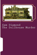 Sam Diamond The Dollhouse Murder - Paperback