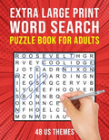 Extra Large Print Word Search Book for Adults: 48 US Themed Wordsearch Puzzles for Seniors or Visually Impaired - Paperback