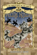 The Adventures of Sir Goblin, the Feline Knight - Paperback