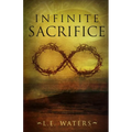 Infinite Sacrifice - Paperback