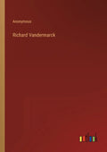 Richard Vandermarck - Paperback