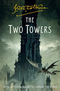 The Two Towers: Being the Second Part of the Lord of the Rings - Paperback