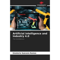 Artificial intelligence and Industry 4.0 - Paperback
