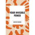 Your Invisible Power - Paperback
