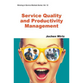 Service Quality and Productivity Management - Paperback