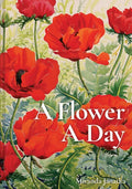 A Flower a Day - Hardcover