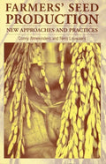 Farmers' Seed Production: New Approaches and Practices - Paperback
