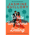 While We Were Dating - Paperback