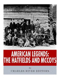 American Legends: The Hatfields and McCoys - Paperback