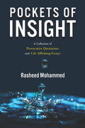 Pockets of Insight.: A Collection of Provocative Quotations and Life-Affirming Essays - Paperback