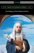 The Dialogue of Saint Catherine of Siena - Paperback