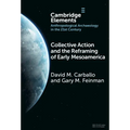 Collective Action and the Reframing of Early Mesoamerica - Hardcover