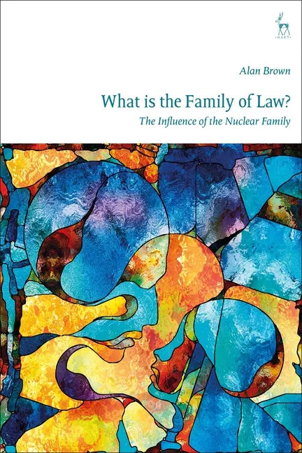 What is The Family of Law?: The Influence of the Nuclear Family - Paperback