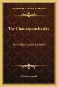 The Chaurapanchasika: An Indian Love Lament - Paperback