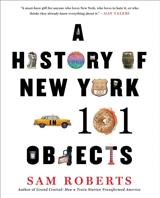 A History of New York in 101 Objects - Paperback