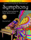 Adult Coloring Book: MantraCraft Symphony: A Music Coloring Book for Heart, Mind and Soul - Paperback