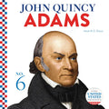 John Quincy Adams - Library Binding