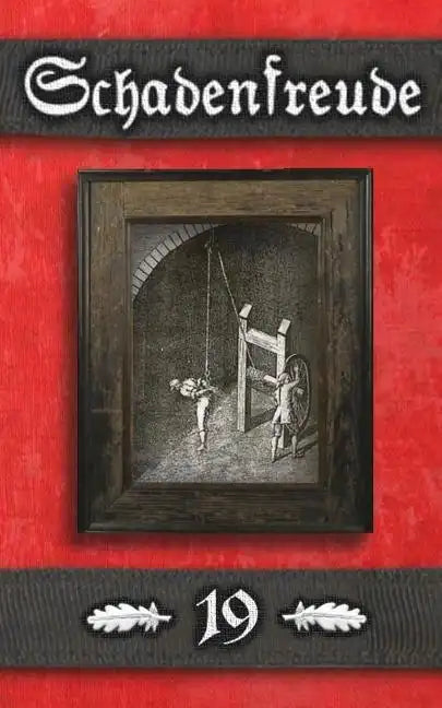 Schadenfreude: (Alternate Cover Art Edition) - Paperback