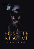Rosette Resolve - Hardcover