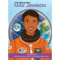 It's Her Story Mae Jemison a Graphic Novel - Hardcover