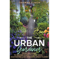 The Urban Gardener - Paperback