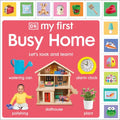 My First Busy Home: Let's Look and Learn! - Board Book