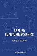 Applied Quantum Mechanics - Paperback