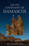 The New Covenant of Damascus - Paperback