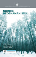 Nordic Neoshamanisms - Paperback