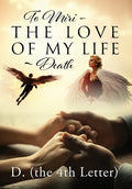To Miri - The Love Of My Life Death - Hardcover