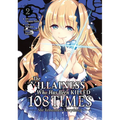 The Villainess Who Has Been Killed 108 Times: She Remembers Everything! (Manga) Vol. 2 - Paperback