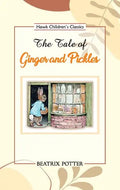 The Tale of Ginger and Pickles - Paperback