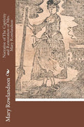 Narrative of The Captivity and Restoration of Mrs. Mary Rowlandson - Paperback