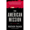 The American Mission - Paperback