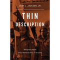 Thin Description: Ethnography and the African Hebrew Israelites of Jerusalem - Hardcover