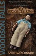 Woodson Falls: 16 Lakeview Terrace - Paperback