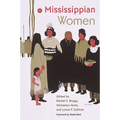 Mississippian Women - Hardcover