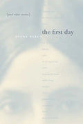 The First Day and Other Stories - Paperback